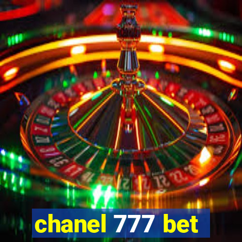 chanel 777 bet